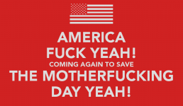 america-fuck-yeah-coming-again-to-save-the-motherfucking-da.png