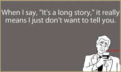 When-I-say-Its-a-long-story.jpg